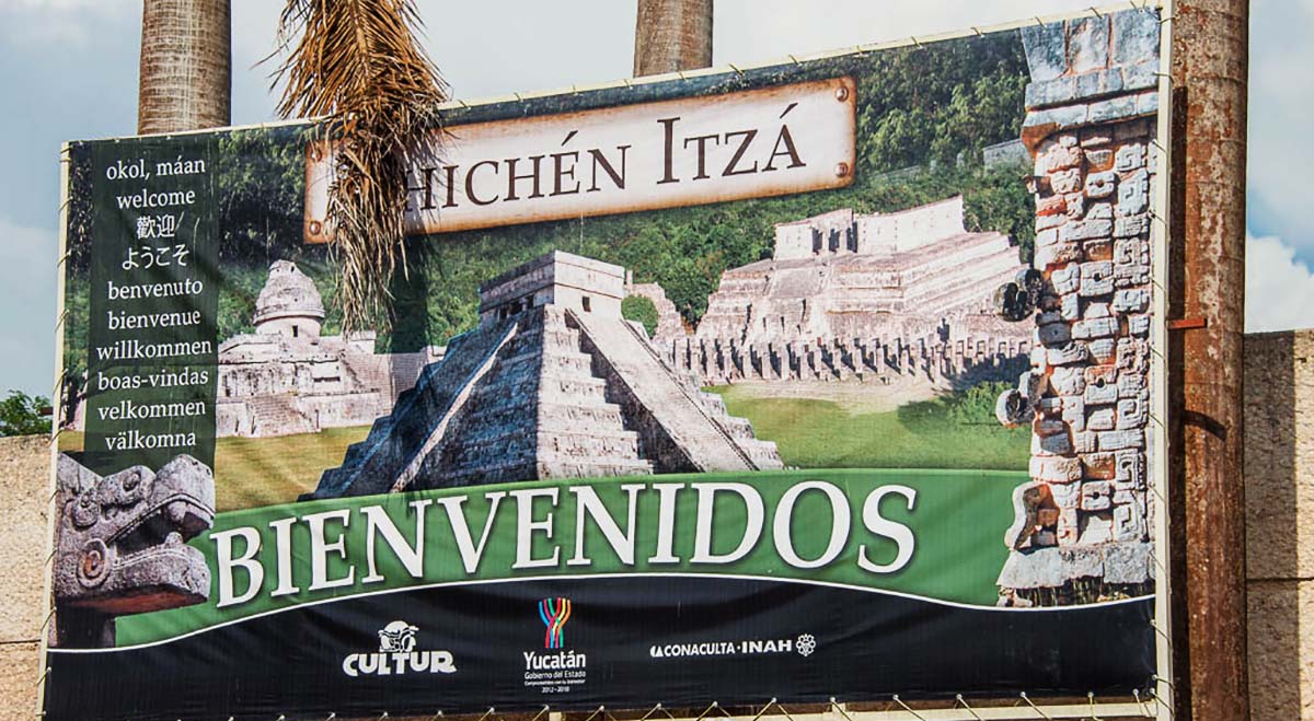 welcome to Chichen Itza sign